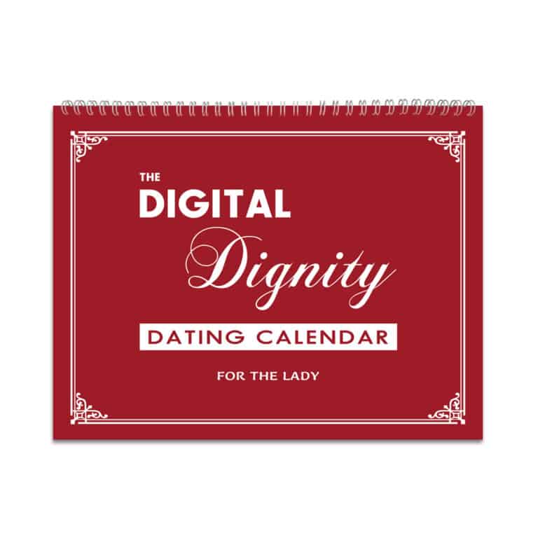 digital dignity dating calendar for the lady