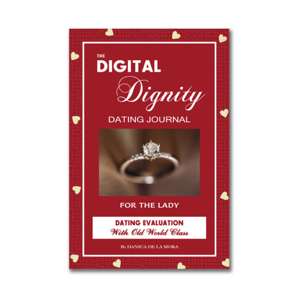 Digital Dignity Dating Journal for the lady